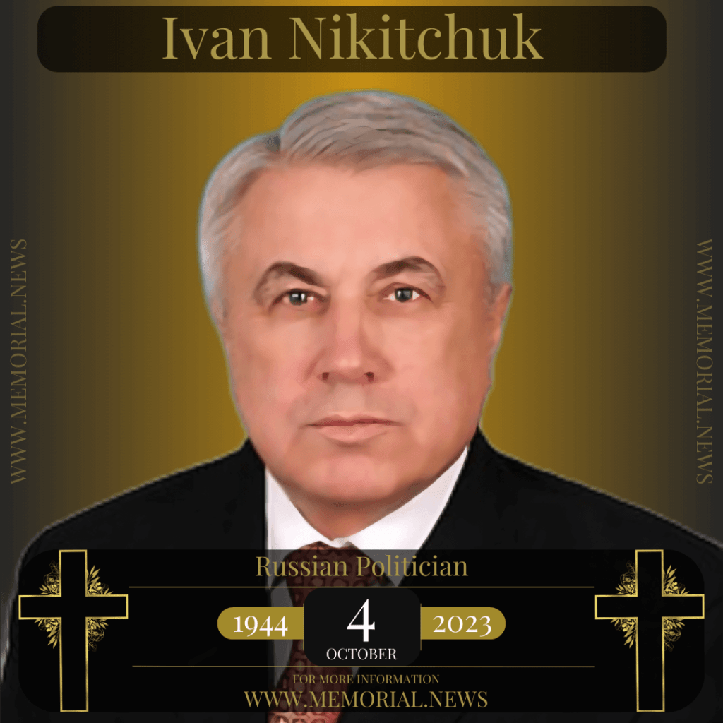 Ivan Ignatyevich Nikitchuk, prominent Russian politician, remembered for his dedication to public service and significant contributions to Russian politics.